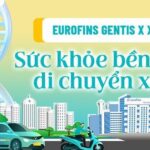 Eurofins GENTIS x Xanh SM: Sức khỏe bền vững – di chuyển xanh