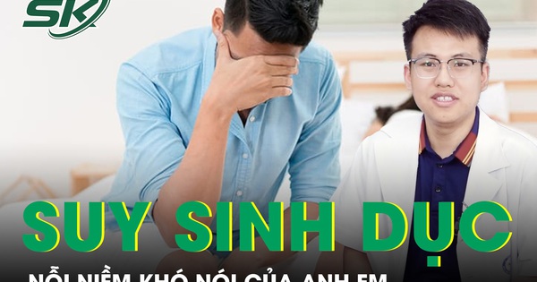 Suy sinh dục: Nỗi niềm khó nói cảnh báo nguy cơ sức khỏe nghiêm trọng của anh em
