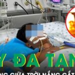 Nam sinh nguy kịch hủy cơ, suy đa tạng vì đá bóng giữa nắng gắt