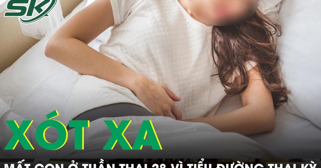 Mất con ở tuần thai 28 vì tiểu đường thai kỳ