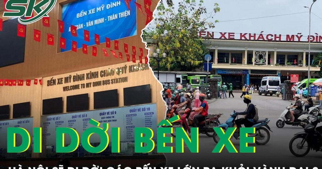 Hà Nội dự kiến di dời bến xe Mỹ Đình, Giáp Bát, Nước Ngầm khỏi Vành đai 3