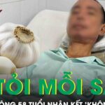 Ăn tỏi sống vào buổi sáng suốt 2 năm, người đàn ông 58 tuổi nhận cái kết không thể ngờ