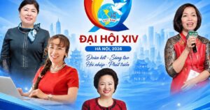 13 phụ nữ tiêu biểu tham gia Ban Chấp hành Trung ương Hội LHPN Việt Nam khóa XIV